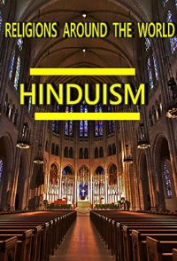 The Great Religions: Hinduism