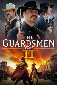 The Guardsmen: Part 2