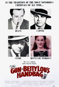 The Gun in Betty Lou's Handbag