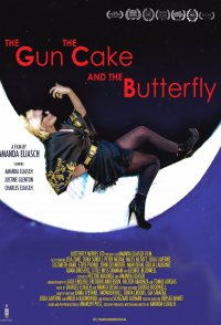 The Gun, the Cake & the Butterfly