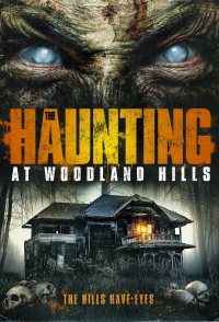 The Haunting at Woodland Hills