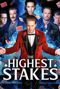 The Highest Stakes