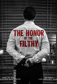 The Honor of the Filthy