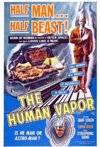 The Human Vapor