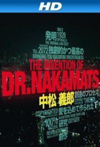 The Invention of Dr. Nakamats