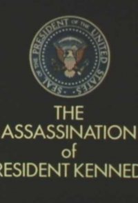 The Kennedy Assassination: What Do We Know Now That We Didn't...