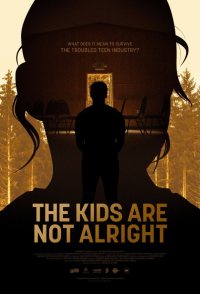 The Kids Are Not Alright