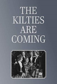 The Kilties Are Coming