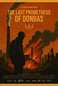The Last Prometheus of Donbas