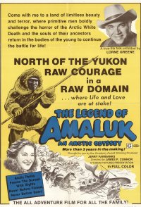 The Legend of Amaluk: An Arctic Odyssey