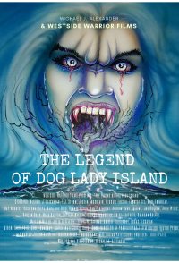 The Legend of Dog Lady Island