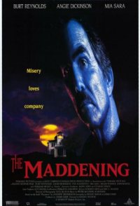 The Maddening