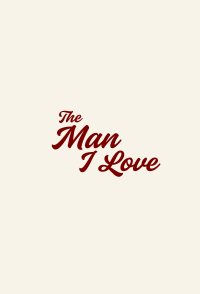 The Man I Love