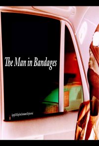 The Man in Bandages