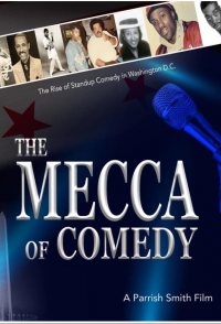 The Mecca of Comedy