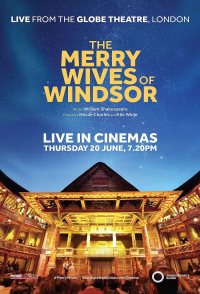 The Merry Wives of Windsor: Live from Shakespeare's Globe