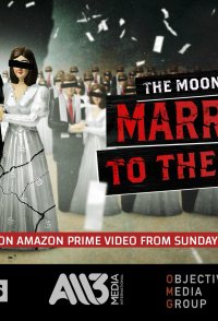 The Moonies: Married to the Cult