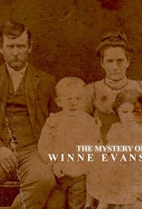 The Mystery of Winnie Evans