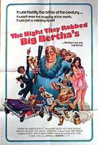 The Night They Robbed Big Bertha's