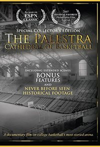 The Palestra: Cathedral of Basketball