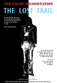 The Palme Assassination: The Lost Trail