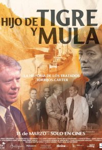 The Panama Canal Treaties: Son of Tiger and Mule