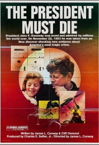 The President Must Die