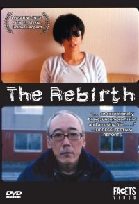 The Rebirth
