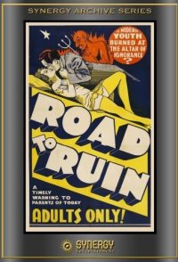 The Road to Ruin