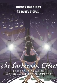 The Sarkeesian Effect: Inside the World of Social Justice War...