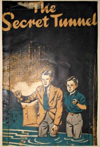 The Secret Tunnel