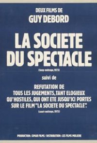 The Society of the Spectacle