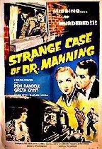 The Strange Case of Dr. Manning