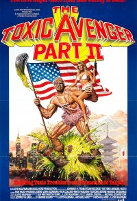 The Toxic Avenger Part II