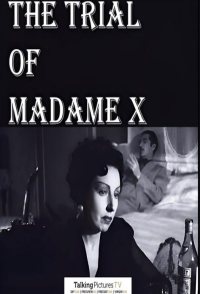 The Trial of Madame X