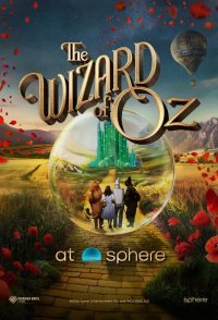 The Wizard of Oz at Sphere
