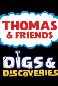 Thomas & Friends: Digs & Discoveries