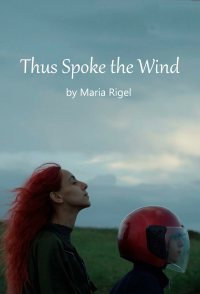 Thus Spoke the Wind