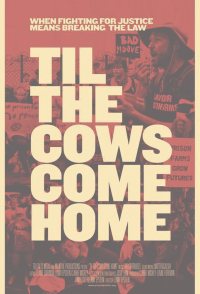 'Til the Cows Come Home