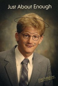 Tim Hawkins: Just About Enough