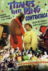 Titanes en el ring contraataca