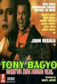 Tony Bagyo: Daig pa ang asong ulol