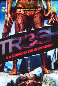 TR3SH: la concha de su madre