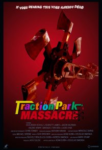 Traction Park Massacre