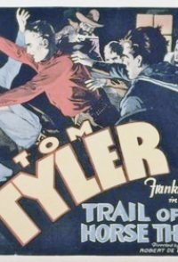 Trail of the Horse Thieves