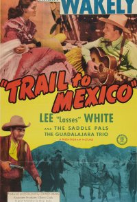 Trail to Mexico