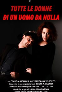 Tutte le donne di un uomo da nulla