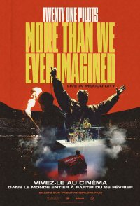 Twenty One Pilots: More Than We Ever Imagined