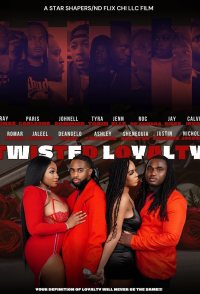 Twisted Loyalty