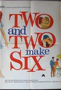 Two and Two Make Six